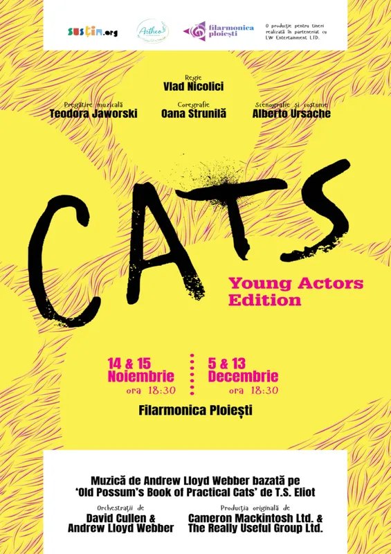 The CATS: Young Actors Edition poster, with the black title on a yellow background and the dates of the performances at the Ploiești Philharmonic