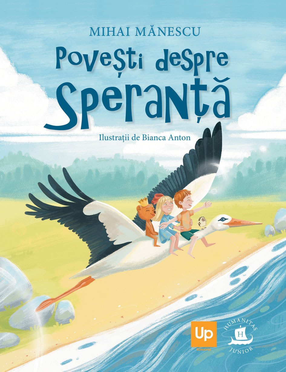 Coperta cărții „Povești despre speranță” de Mihai Mănescu, cu ilustrații de Bianca Anton.