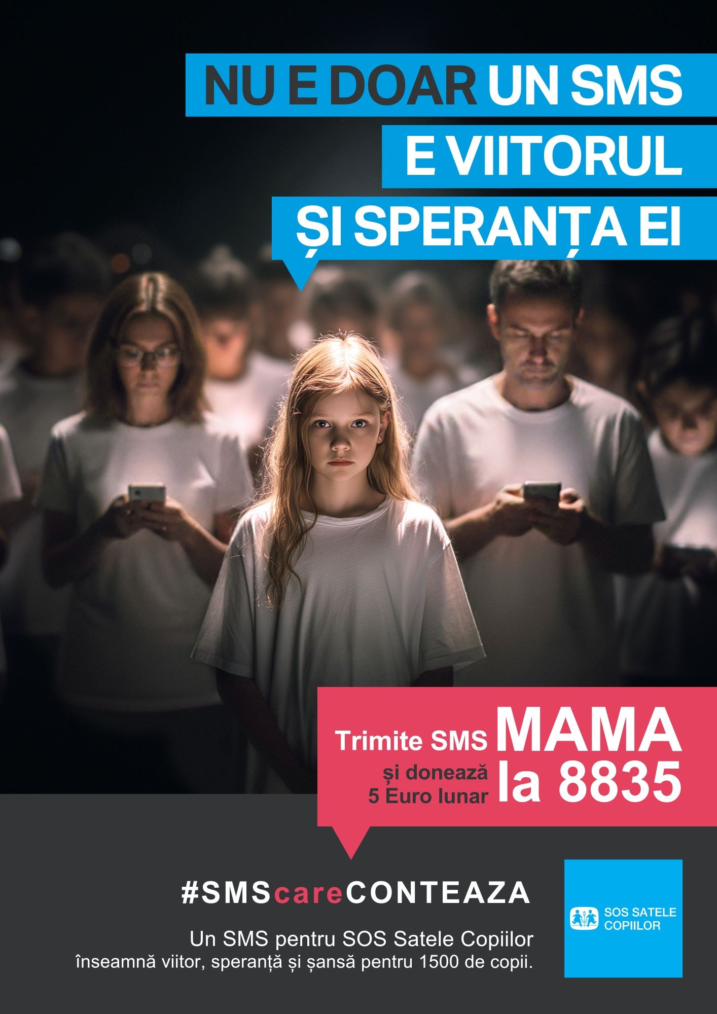 Vizualul campaniei SOS SMS: „Nu e doar un SMS, e viitorul și speranța ei”
